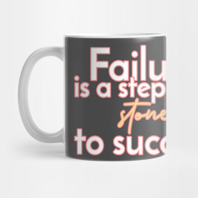 Failure is a stepping stone to success. by Timotajube